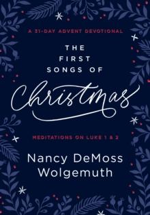 First Songs of Christmas : An Advent Devotional