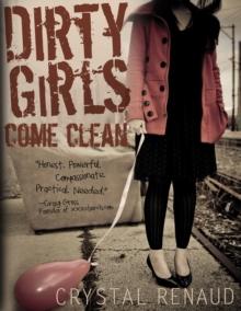 Dirty Girls Come Clean