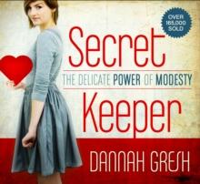 Secret Keeper : The Delicate Power of Modesty