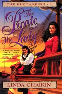 Pirate and His Lady : Buccaneers Series #2