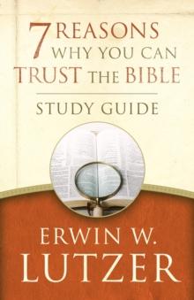 7 Reasons Why You Can Trust the Bible Study Guide