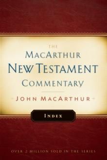 MacArthur New Testament Commentary Index