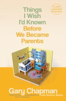 Things I Wish I'd Known Before We Became Parents