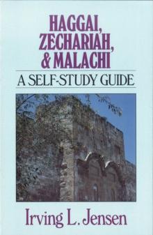 Haggai, Zechariah & Malachi- Jensen Bible Self Study Guide