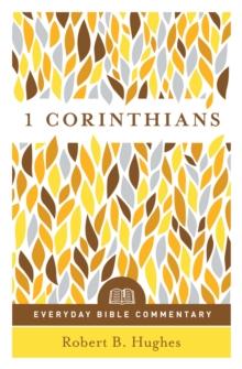 1 Corinthians (Everyday Bible Commentary Series)