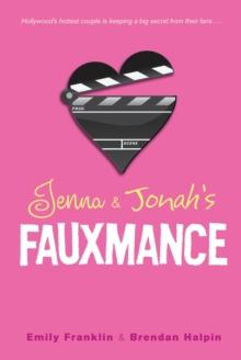 Jenna & Jonah's Fauxmance