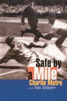 Safe by a Mile