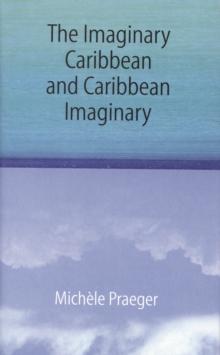 Imaginary Caribbean and Caribbean Imaginary