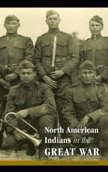 North American Indians in the Great War