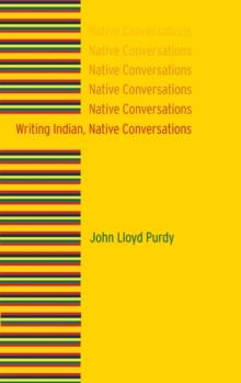 Writing Indian, Native Conversations