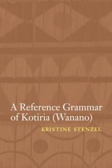 Reference Grammar of Kotiria (Wanano)