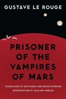 Prisoner of the Vampires of Mars