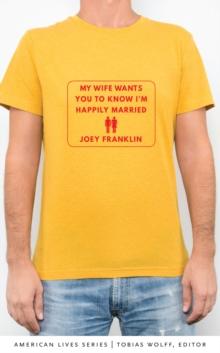 My Wife Wants You to Know I'm Happily Married