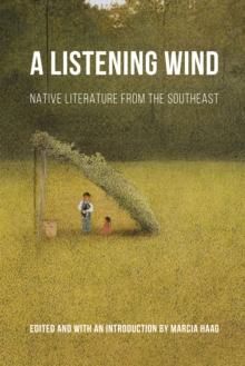 Listening Wind : Native Literature from the Southeast