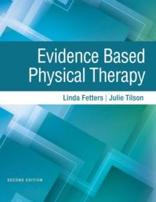 Evidence Based Physical Therapy