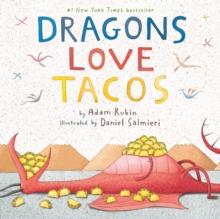 Dragons Love Tacos