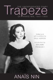 Trapeze : The Unexpurgated Diary of Anais Nin, 1947-1955