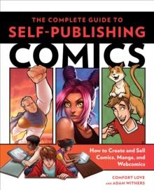 Complete Guide to SelfPublishing Comics, The