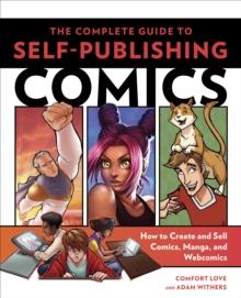 Complete Guide to Self-Publishing Comics