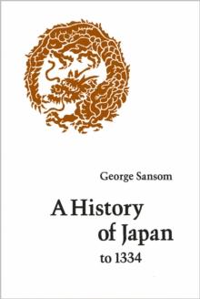 A History of Japan to 1334