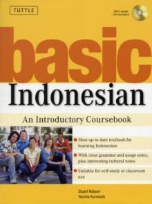 Basic Indonesian : An Introductory Coursebook (Audio Recordings Included)