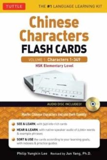 Chinese Flash Cards Kit Volume 1 : HSK Levels 1 & 2 Elementary Level: Characters 1-349 (Online Audio for each word Included) Volume 1