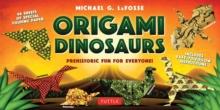 Origami Dinosaurs Kit : Prehistoric Fun for Everyone!: Kit Includes 2 Origami Books, 20 Fun Projects and 98 Origami Papers