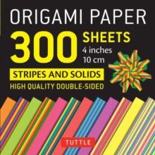 Origami Paper 300 sheets Stripes and Solids 4" (10 cm) : Tuttle Origami Paper: Double-Sided Origami Sheets Printed with 12 Different Designs