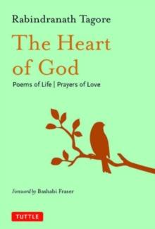 The Heart of God : Poems of Life, Prayers of Love