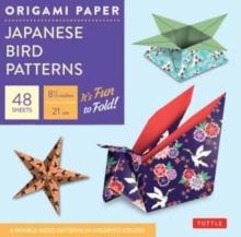 Origami Paper - Japanese Bird Patterns - 8 1/4" - 48 Sheets : Tuttle Origami Paper: Origami Sheets Printed with 8 Different Designs: Instructions for 7 Projects Included