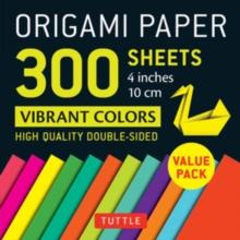 Origami Paper 300 sheets Vibrant Colors 4" (10 cm) : Tuttle Origami Paper: Double-Sided Origami Sheets Printed with 12 Different Designs