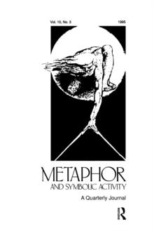 Metaphor and Philosophy : A Special Issue of metaphor and Symbolic Activity