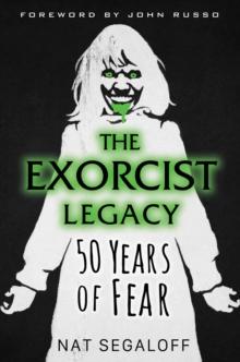 The Exorcist Legacy : 50 Years Of Fear