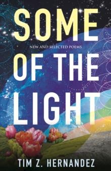 Some of the Light : New and Selected Poems