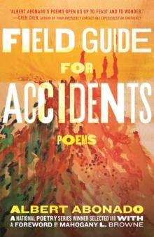 Field Guide for Accidents : Poems