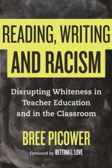 Reading, Writing, and Racism