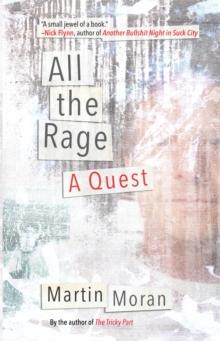 All the Rage : A Quest