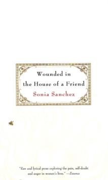 Wounded in the House of a Friend