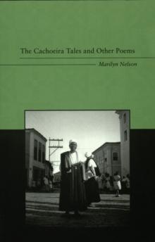 The Cachoeira Tales and Other Poems