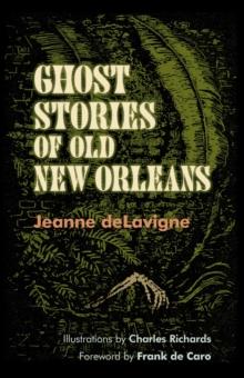 Ghost Stories of Old New Orleans