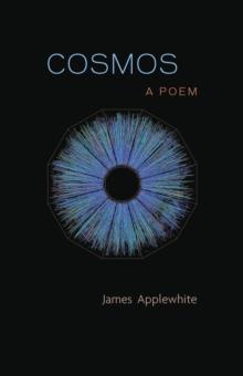 Cosmos : A Poem