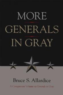 More Generals in Gray