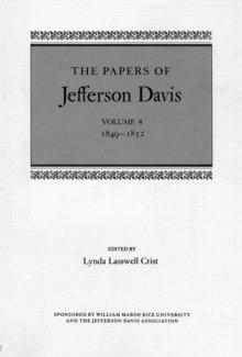 The Papers of Jefferson Davis : 1849-1852