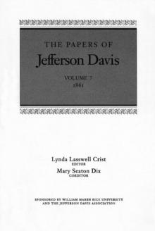 The Papers of Jefferson Davis : 1861