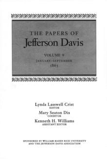 The Papers of Jefferson Davis : January-September 1863