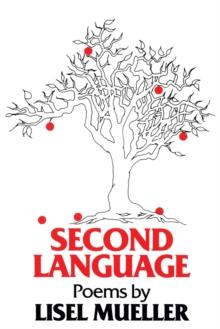 Second Language : Poems