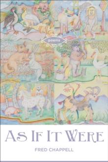 As If It Were : Poems