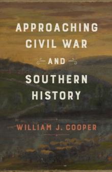 Approaching Civil War and Southern History