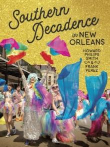 Southern Decadence in New Orleans