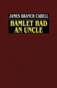 Hamlet Had an Uncle